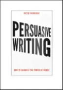 Scrierea persuasivă - Cum să valorificăm puterea cuvintelor - Persuasive Writing - How to harness the power of words