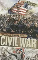 Istoria divizată a Războiului Civil - The Split History of the Civil War