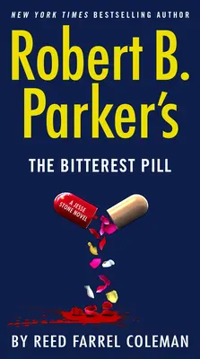 Pastila cea mai amară a lui Robert B. Parker - Robert B. Parker's the Bitterest Pill