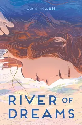 Râul viselor - River of Dreams