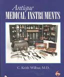 Instrumente medicale antice - Antique Medical Instruments