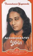 Autobiografia unui yoghin - Autobiography of a Yogi