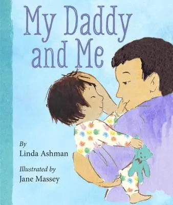 Eu și tăticul meu - My Daddy and Me