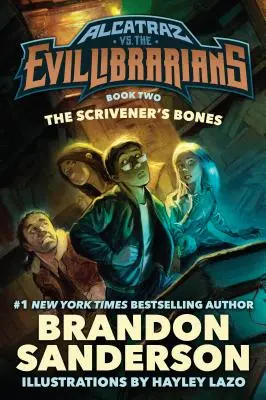 The Scrivener's Bones: Alcatraz vs. Bibliotecarii răi - The Scrivener's Bones: Alcatraz vs. the Evil Librarians