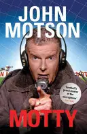 Motty: Patruzeci de ani în cutia de comentarii - Motty: Forty Years in the Commentary Box