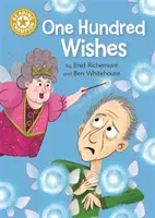 Campion la lectură: O sută de dorințe - Lectură independentă Gold 9 - Reading Champion: One Hundred Wishes - Independent Reading Gold 9