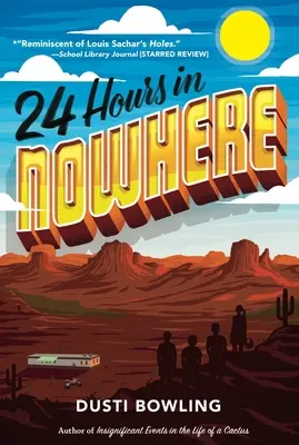 24 de ore în nicăieri - 24 Hours in Nowhere