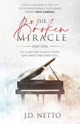 Miracolul frânt: Prima parte - The Broken Miracle: Part One