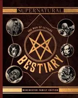 Supernatural - Bestiarul oamenilor de litere Winchester - Supernatural - The Men of Letters Bestiary Winchester
