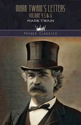 Scrisorile lui Mark Twain volumele 4, 5 și 6 - Mark Twain's Letters Volume 4,5 & 6