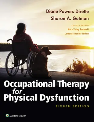 Terapia ocupațională pentru disfuncțiile fizice - Occupational Therapy for Physical Dysfunction