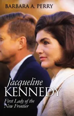 Jacqueline Kennedy: Prima Doamnă a Noii Frontiere - Jacqueline Kennedy: First Lady of the New Frontier