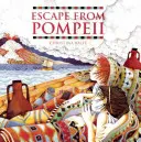 Evadare din Pompei - Escape from Pompeii