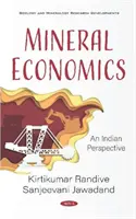 Economia mineralelor - o perspectivă indiană - Mineral Economics - An Indian Perspective