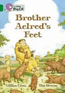 Picioarele fratelui Aelred - Brother Aelred's Feet