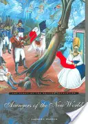 Răzbunătorii Lumii Noi: Povestea revoluției haitiene - Avengers of the New World: The Story of the Haitian Revolution