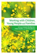 Lucrul cu copiii, tinerii și familiile - Working with Children, Young People and Families