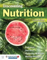 Descoperirea nutriției: Loose Leaf Edition - Discovering Nutrition: Loose Leaf Edition