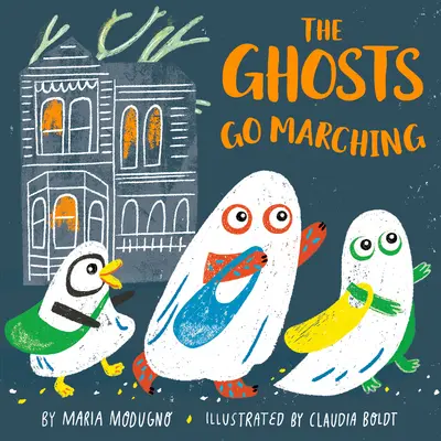 Fantomele merg în marș - The Ghosts Go Marching