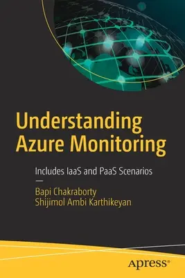 Înțelegerea monitorizării Azure: Include scenarii Iaas și Paas - Understanding Azure Monitoring: Includes Iaas and Paas Scenarios