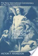 Cartea Genezei, capitolele 1-17 - The Book of Genesis, Chapters 1-17
