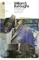 Naked Lunch - Textul restaurat - Naked Lunch - The Restored Text