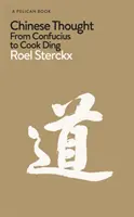 Gândirea chineză - de la Confucius la Cook Ding - Chinese Thought - From Confucius to Cook Ding