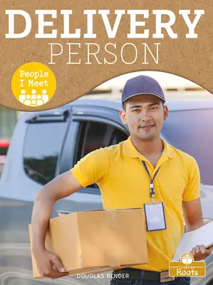 Persoană care livrează - Delivery Person