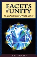 Fațetele unității: Eneagrama ideilor sfinte - Facets of Unity: The Enneagram of Holy Ideas