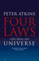 Patru legi care conduc universul - Four Laws That Drive the Universe