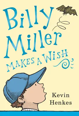 Billy Miller își pune o dorință - Billy Miller Makes a Wish