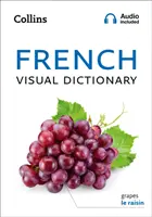 Dicționar vizual de franceză Collins - Collins French Visual Dictionary