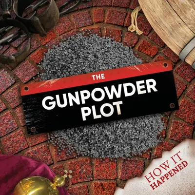Complotul Gunpowder - The Gunpowder Plot