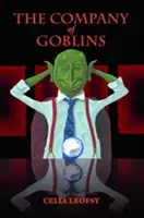 Compania spiridușilor (Company of Goblins) - Company of Goblins