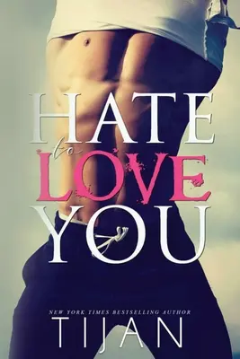 Urăsc să te iubesc - Hate To Love You
