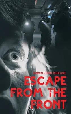 Evadare de pe front - Escape from the Front