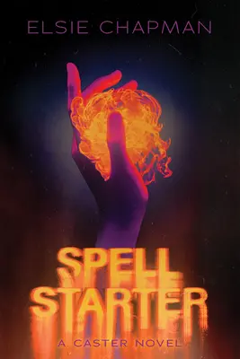 Începerea vrăjii (un roman Caster) - Spell Starter (a Caster Novel)