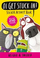 Oi Get Stuck In! Carte de activități cu autocolante - Oi Get Stuck In! Sticker Activity Book