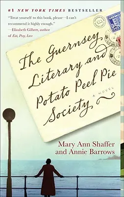 Societatea Guernsey Literary and Potato Peel Pie - The Guernsey Literary and Potato Peel Pie Society