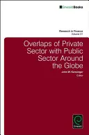 Suprapunerea sectorului privat cu sectorul public în întreaga lume - Overlaps of Private Sector with Public Sector Around the Globe