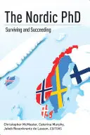 Doctoratul nordic: Supraviețuire și reușită - The Nordic PhD: Surviving and Succeeding
