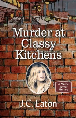 Crimă la bucătăriile Classy - Murder at Classy Kitchens