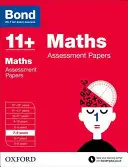 Bond 11+: Maths: Lucrări de evaluare - 7-8 ani - Bond 11+: Maths: Assessment Papers - 7-8 years