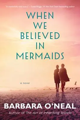 Când credeam în sirene - When We Believed in Mermaids