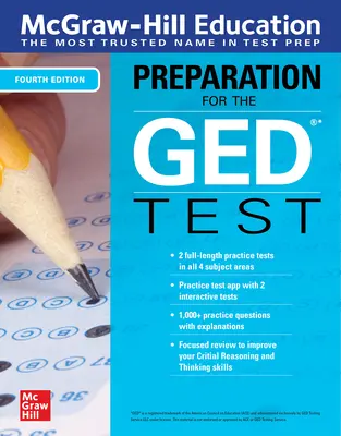 McGraw-Hill Education Preparation for the GED Test, Ediția a patra - McGraw-Hill Education Preparation for the GED Test, Fourth Edition