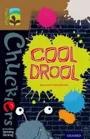 Oxford Reading Tree TreeTops Chucklers: Nivelul 18: Cool Drool - Oxford Reading Tree TreeTops Chucklers: Level 18: Cool Drool