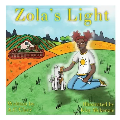 Lumina lui Zola - Zola's Light