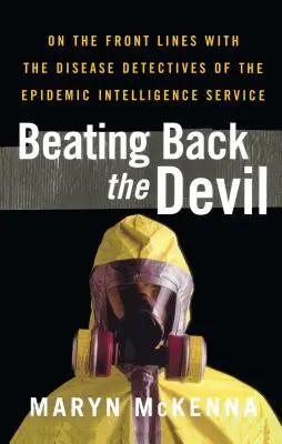 Înfrângerea diavolului - Beating Back the Devil
