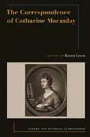 Corespondența lui Catharine Macaulay - The Correspondence of Catharine Macaulay