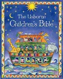 Biblia pentru copii Usborne - Usborne Children's Bible